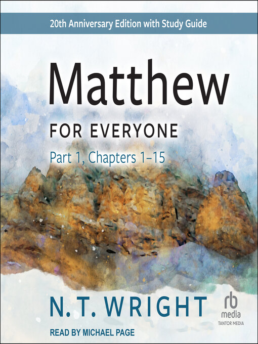 Title details for Matthew for Everyone, Part 1 by N. T. Wright - Wait list